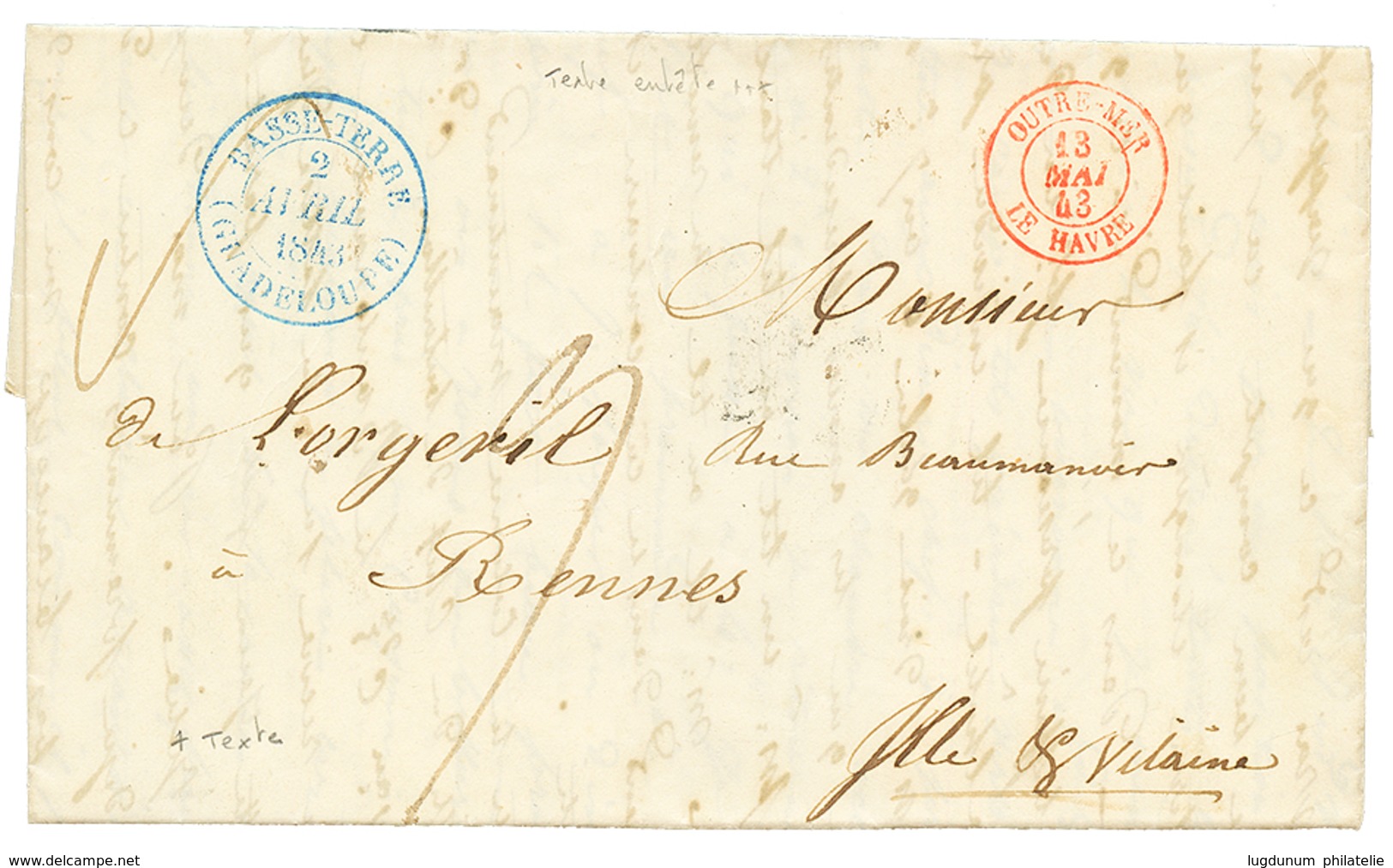 1843 BASSE TERRE GUADELOUPE En Bleu + OUTRE-MER LE HAVRE Sur Lettre Avec Magnifique Entête Imprimée "GOUVERNEMENT DE LA  - Sonstige & Ohne Zuordnung