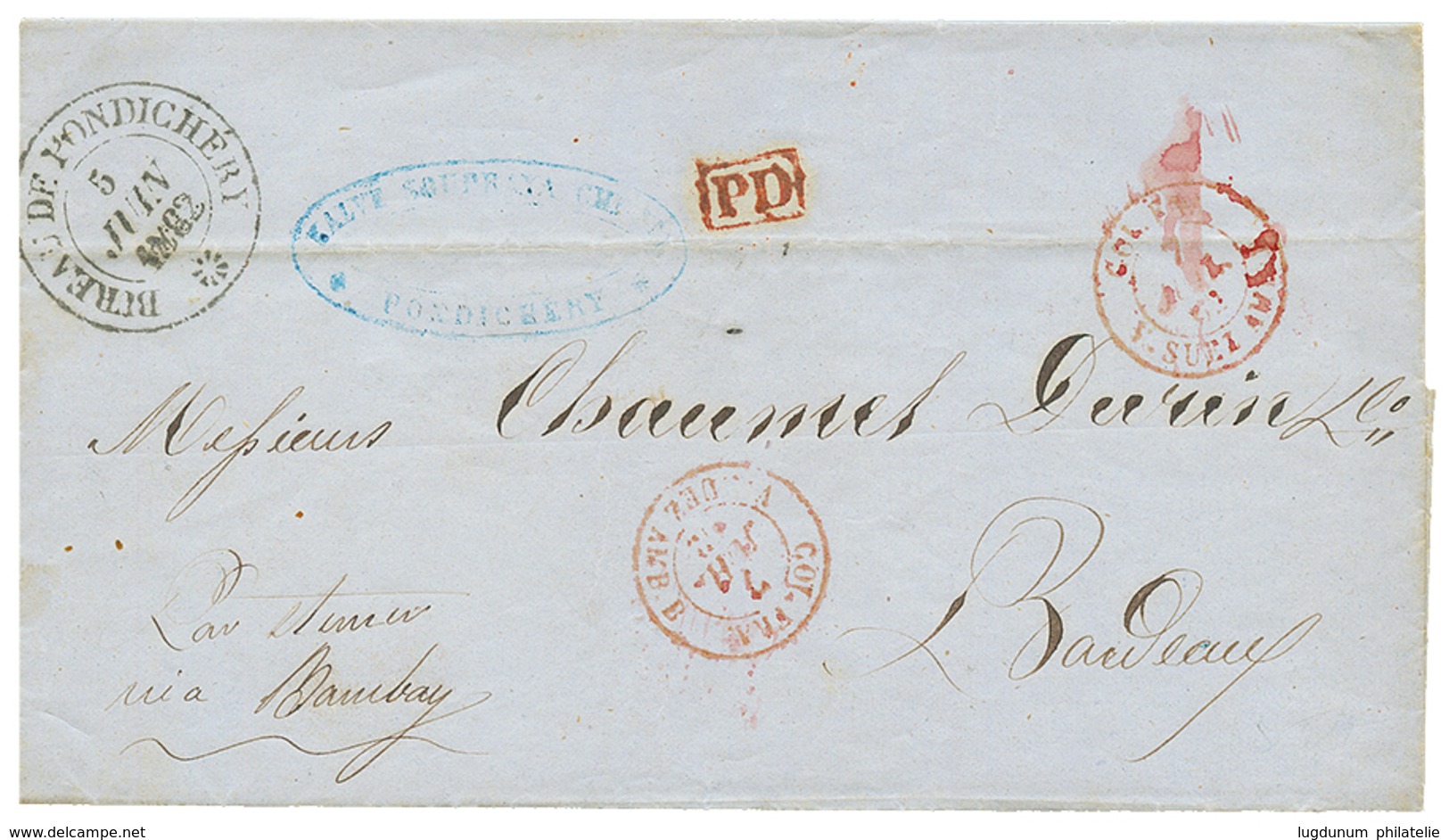 "PORT PAYE En NUMERAIRE" : 1862 BUREAU DE PONDICHERY + PD (PAID In Casch) Sur Lettre Pour La FRANCE. TTB. - Sonstige & Ohne Zuordnung