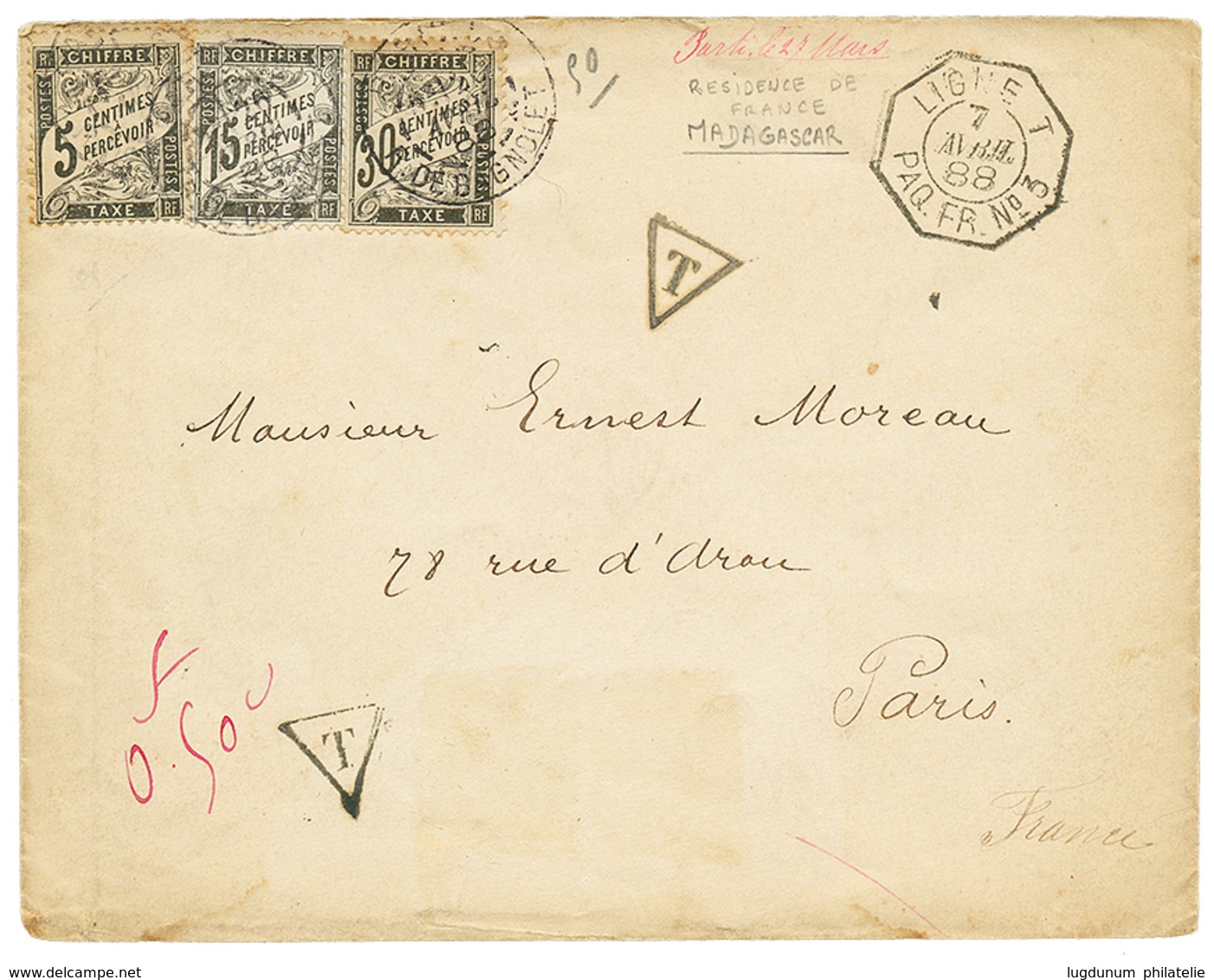 "MADAGASCAR" : 1888 FRANCE TimbresTAXES 5c + 15c+30c Obl. PARIS + LIGNE T PAQ FR N°3 Sur Enveloppe NON AFFRANCHIE Pour P - Sonstige & Ohne Zuordnung