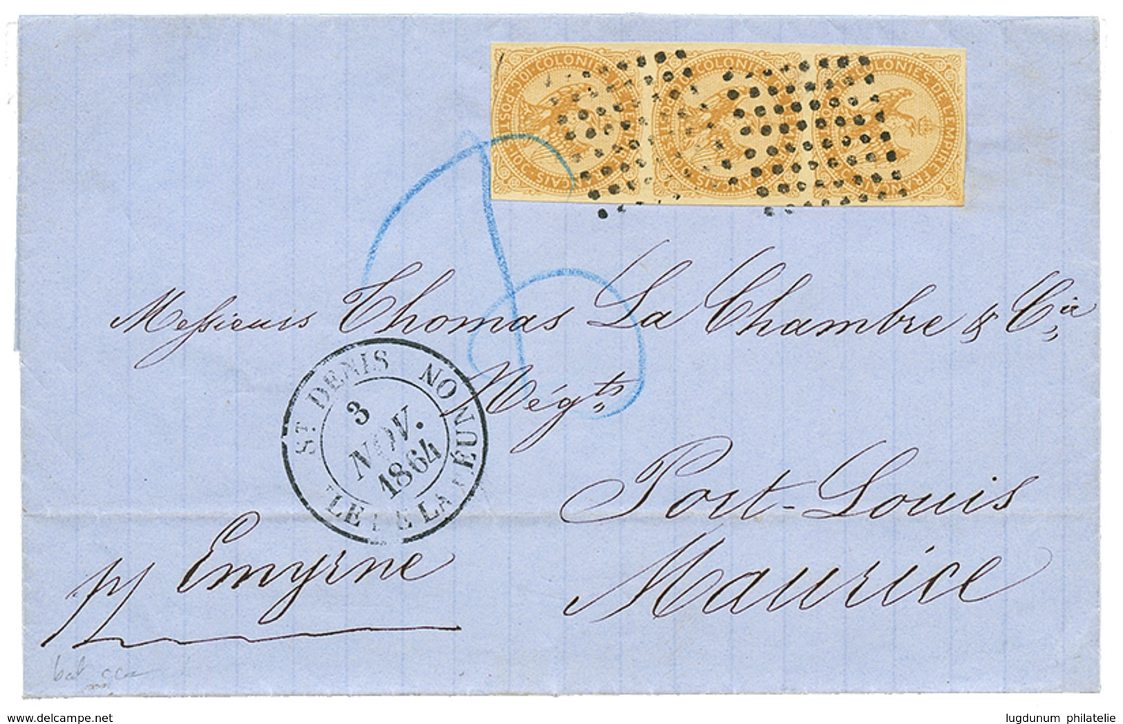 1864 Superbe Bande De 3 Du 10c AIGLE + Grand Cachet ST DENIS ILE DE LA REUNION + "P. EMYRNE" Sur Lettre Pour L' ILE MAUR - Sonstige & Ohne Zuordnung