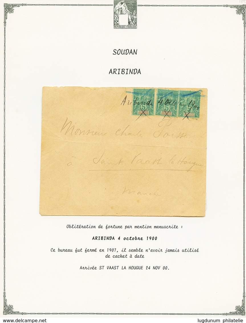 "ARIBINDA" : 1900 5c(x3) Obl. De Fortune Manuscrite "ARIBINDA 4 Octobre 1900" Sur Enveloppe Pour La FRANCE. Ce Bureau Fu - Sonstige & Ohne Zuordnung