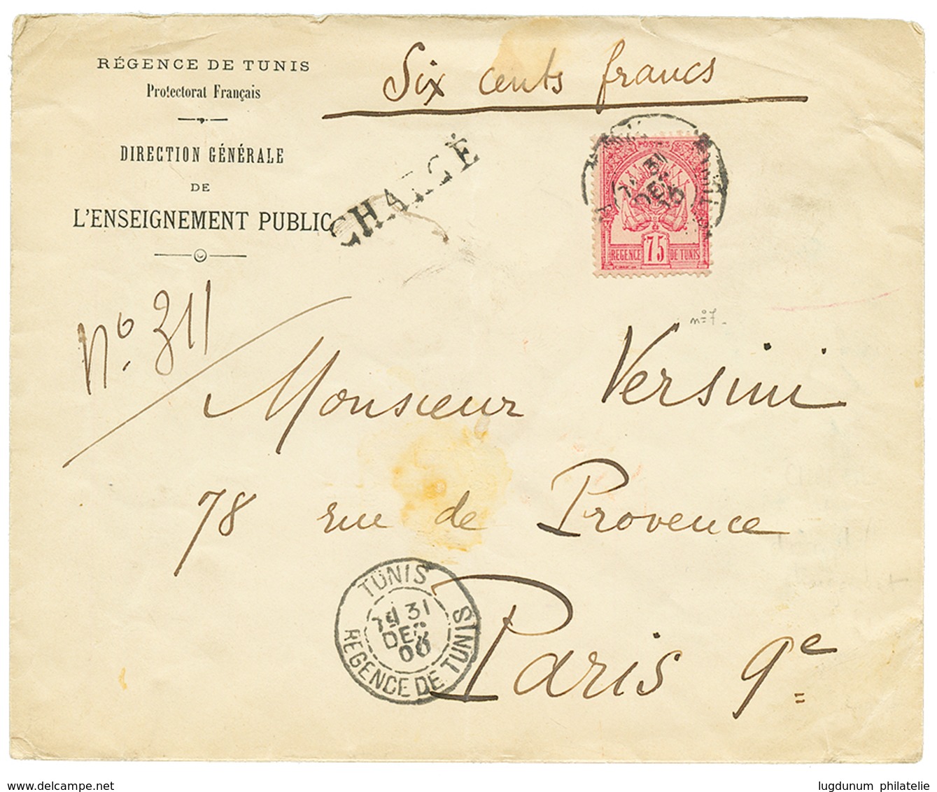 TUNISIE : 1900 75c Fond Plein (n°7) Sur Enveloppe CHARGEE + VD=600F De TUNIS Pour PARIS. RARE. TTB. - Sonstige & Ohne Zuordnung