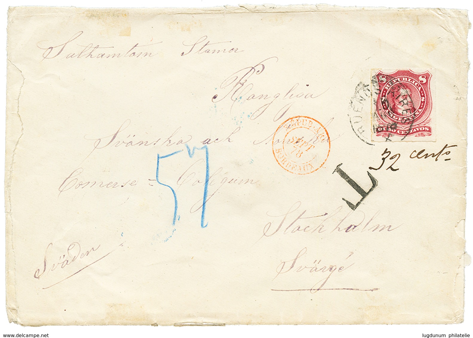 ARGENTINA : 1878 5c Canc. BUENOS AIRES + "57" Tax Marking + Rare French Entry Mark REPUB. ARG. BORDEAUX Red On Envelope  - Sonstige & Ohne Zuordnung