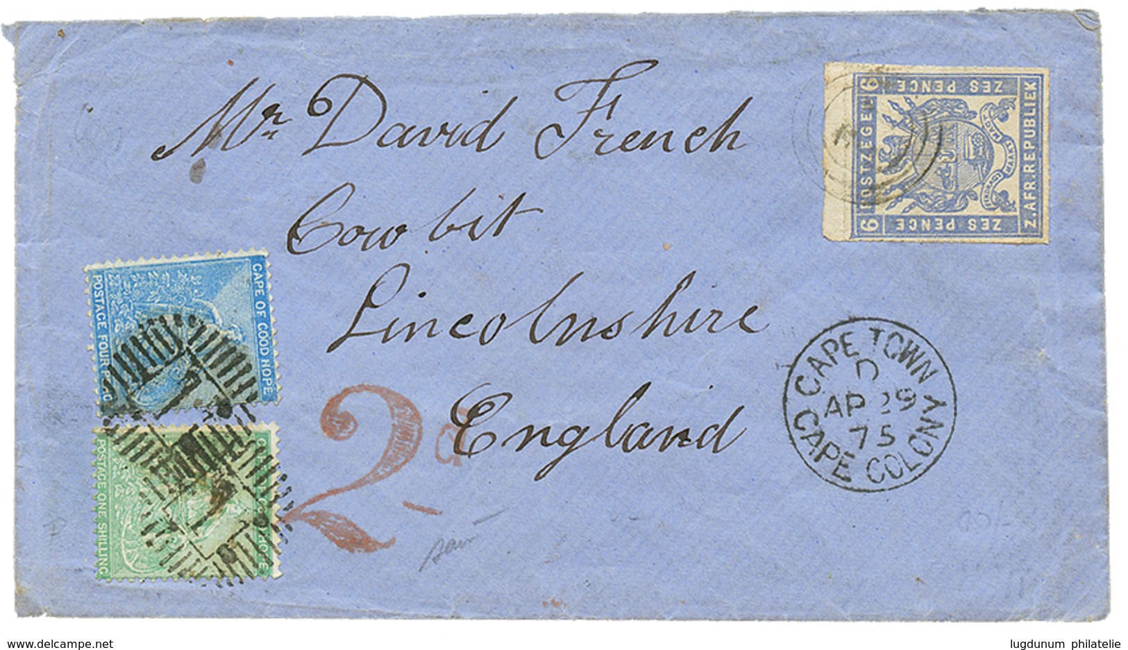 1875 CAPE OF GOOD HOPE 4d + 1 SHILLING Canc. 1 + CAPE TOWN + TRANSVAAL 6d Canc. 11 On Envelope To ENGLAND. B.P.A Certifi - Kap Der Guten Hoffnung (1853-1904)