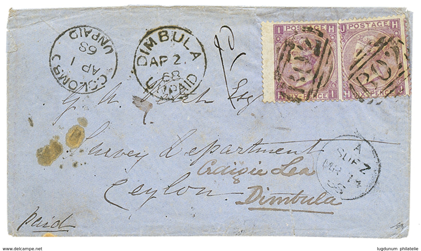 "SUEZ To CEYLON" : 1868 GREAT BRITAIN 6d(x2) Canc. B02 + SUEZ + COLOMBO UNPIAD + Rare Cds DIMBULA UNPAID On Envelope To  - Ceylon (...-1947)