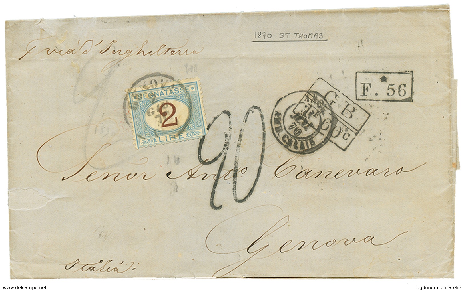 DANISH WEST INDIES : 1870 GB/ 1F60c + F./56 + 2L Italian POSTAGE DUE On Entire Letter From ST THOMAS To ITALY. Unique Co - Dänische Antillen (Westindien)