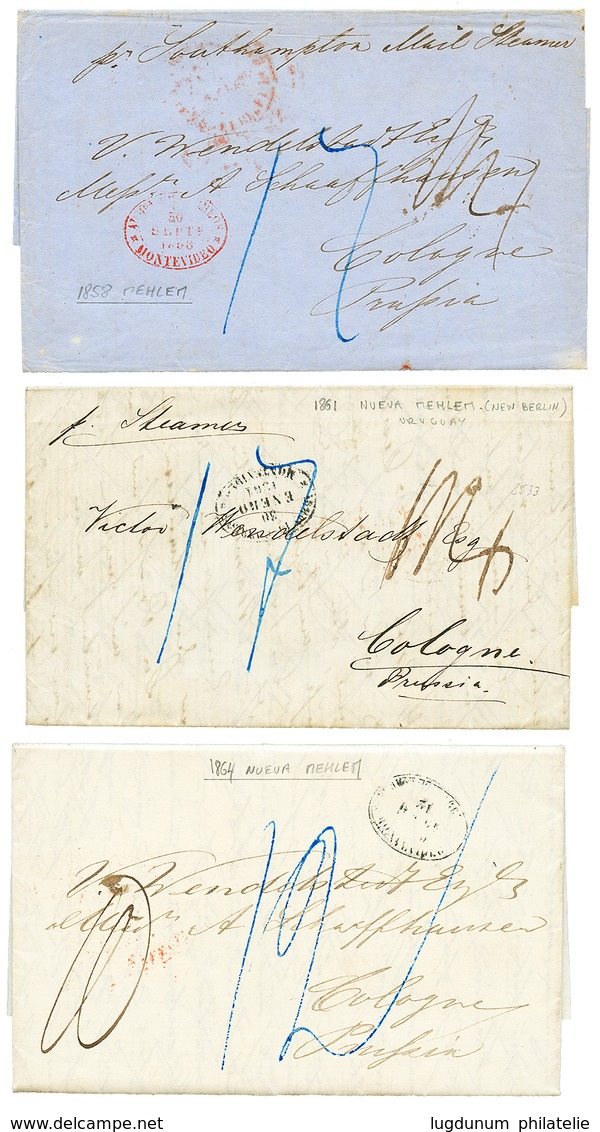 NEW MEHLEM (NUEVO BERLIN) - URUGUAY German Settlements : 1858/1864 3 Entire Letters From NUEVA MEHLEN To COLOGNE (GERMAN - Sonstige & Ohne Zuordnung