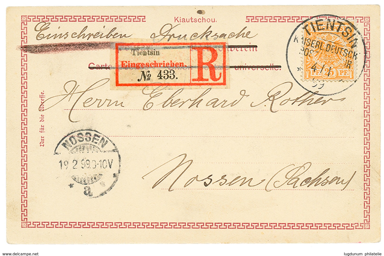 CHINA - VORLAUFER : 1899 25pf Canc. TIENTSIN On REGISTERED Card To GERMANY. Superb. - Deutsche Post In China
