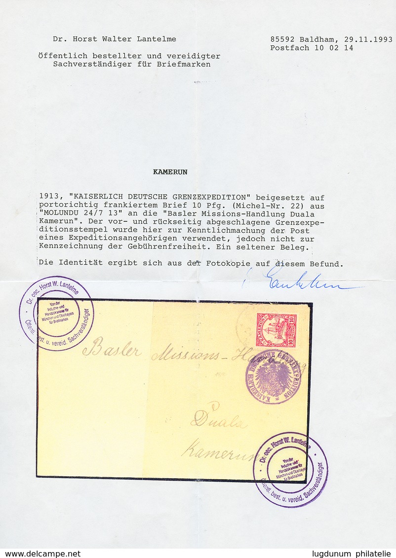 1913 10pf Canc. MOLUNDU + KAISERL. DEUTSCHE GRENZEXPEDITION On Envelope To DUALA. RARE. Dr Horst Walter LANTELME Certifi - Kamerun