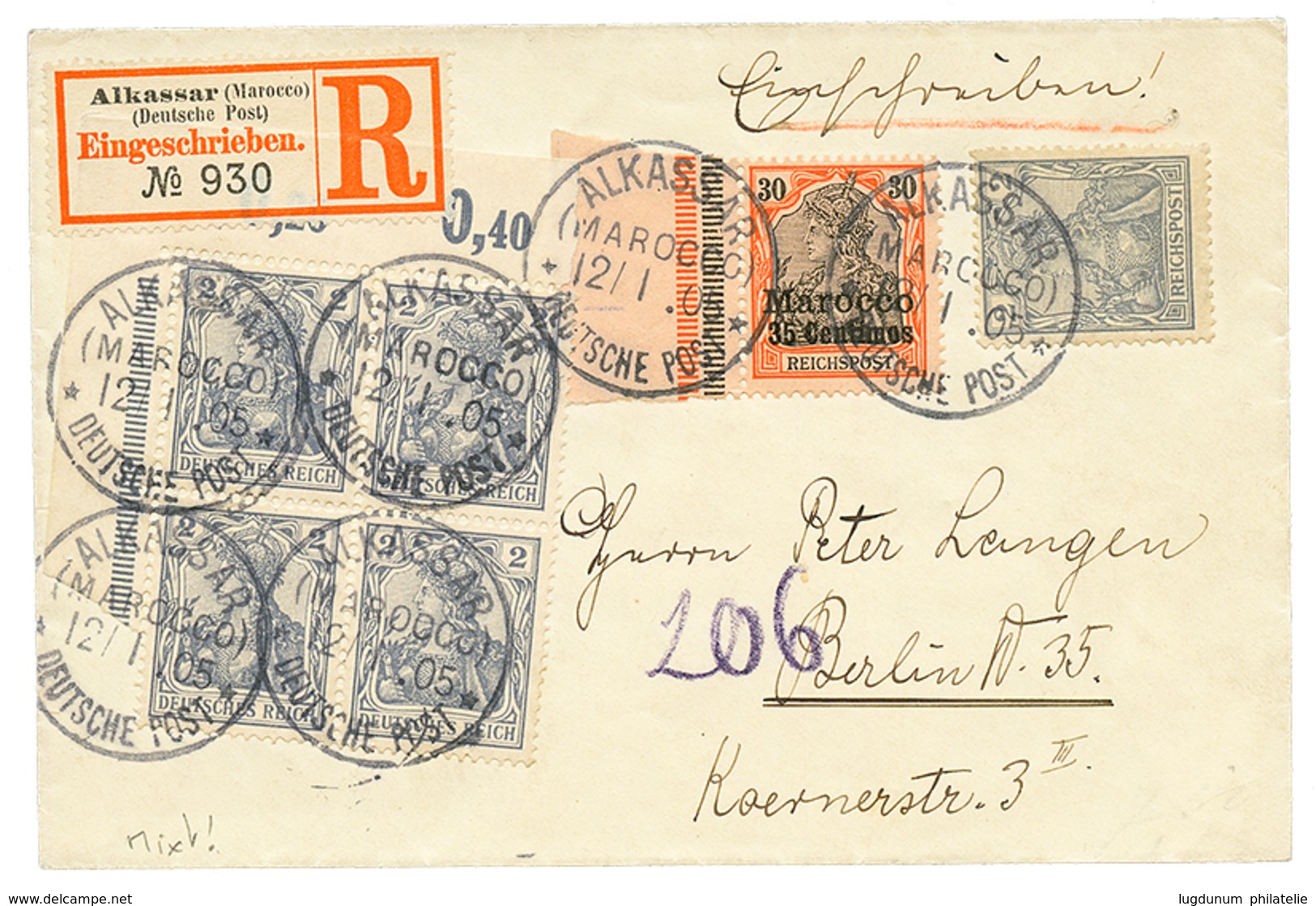 "ALKASSAR" : 1905 Mixt GERMANY 2pf(x5) + GERMAN MOROCCO 30pf Canc. ALKASSAR On REGISTERED Envelope To BERLIN. Scarce. Su - Deutsche Post In Marokko