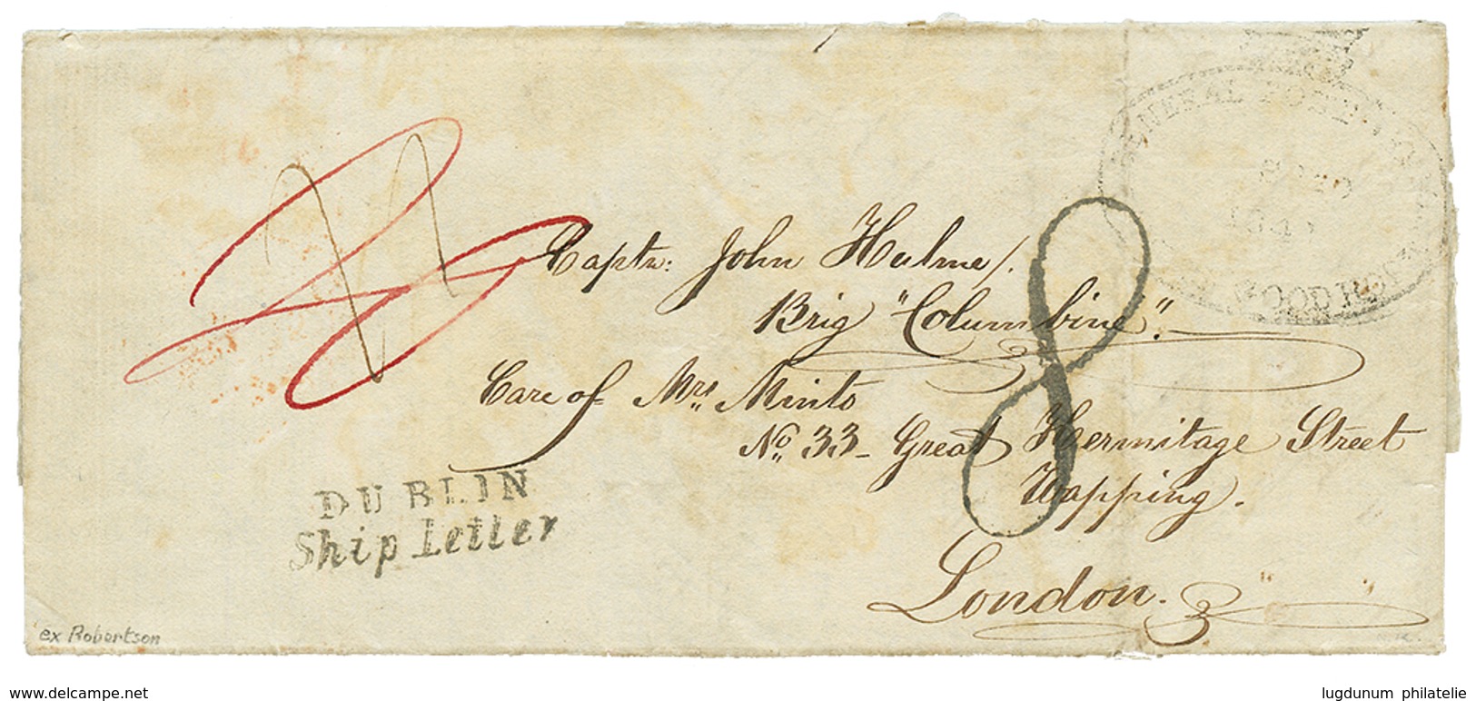 IRELAND : 1842 DUBLIN Ship Letter + "8" Tax Marking On Entire Letter Datelined "CAPE TOWN" To LONDON. Ex. ROBERTSON. Vvf - Andere & Zonder Classificatie