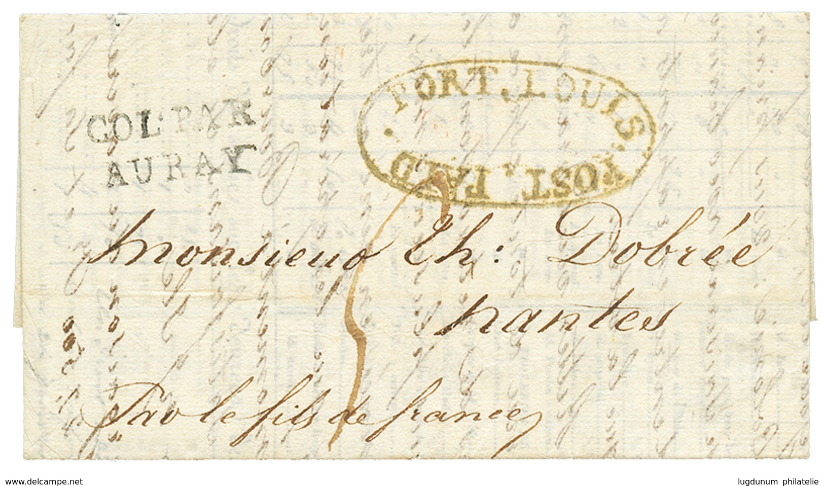 MAURITIUS : 1820 Rare Entry Mark COL. PAR AURAY + PORT.LOUIS POST PAID On Entire Letter To NANTES. Superb. - Mauritius (...-1967)