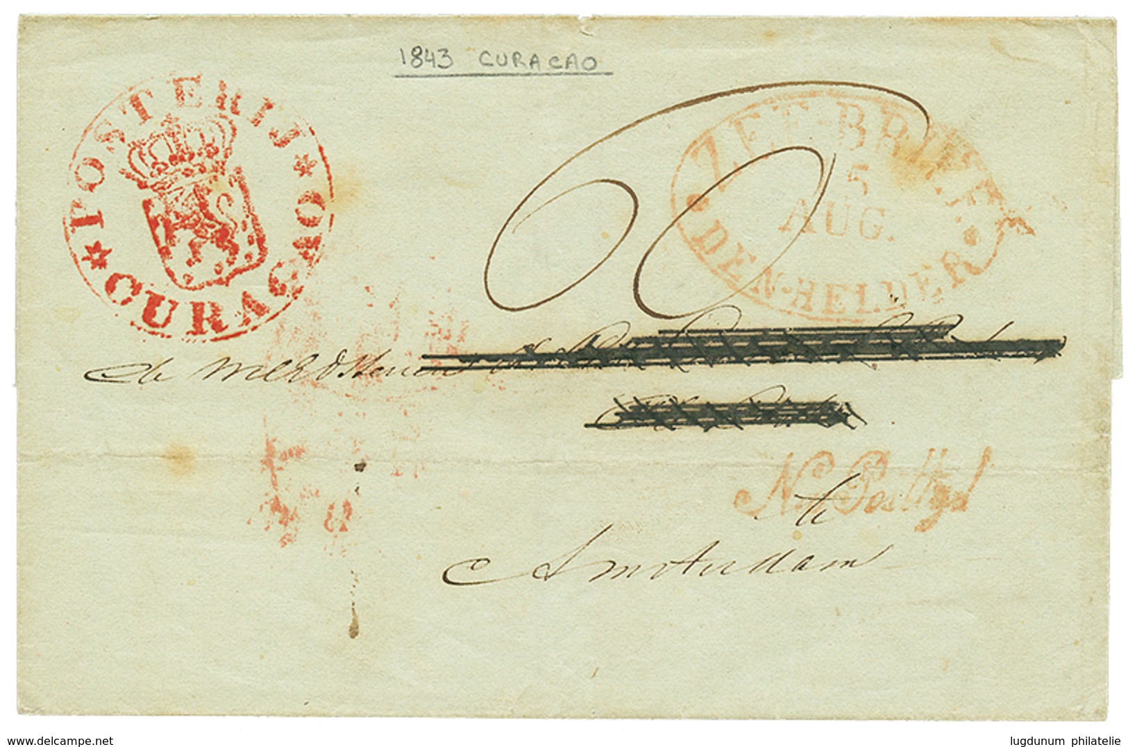 CURACAO : 1846 POSTERIJ CURACAO In Red + ZEEBRIEF/DEN HELDER + NA POSTTYL On Entire (name Erased) From CURACAO To AMSTER - Niederländische Antillen, Curaçao, Aruba