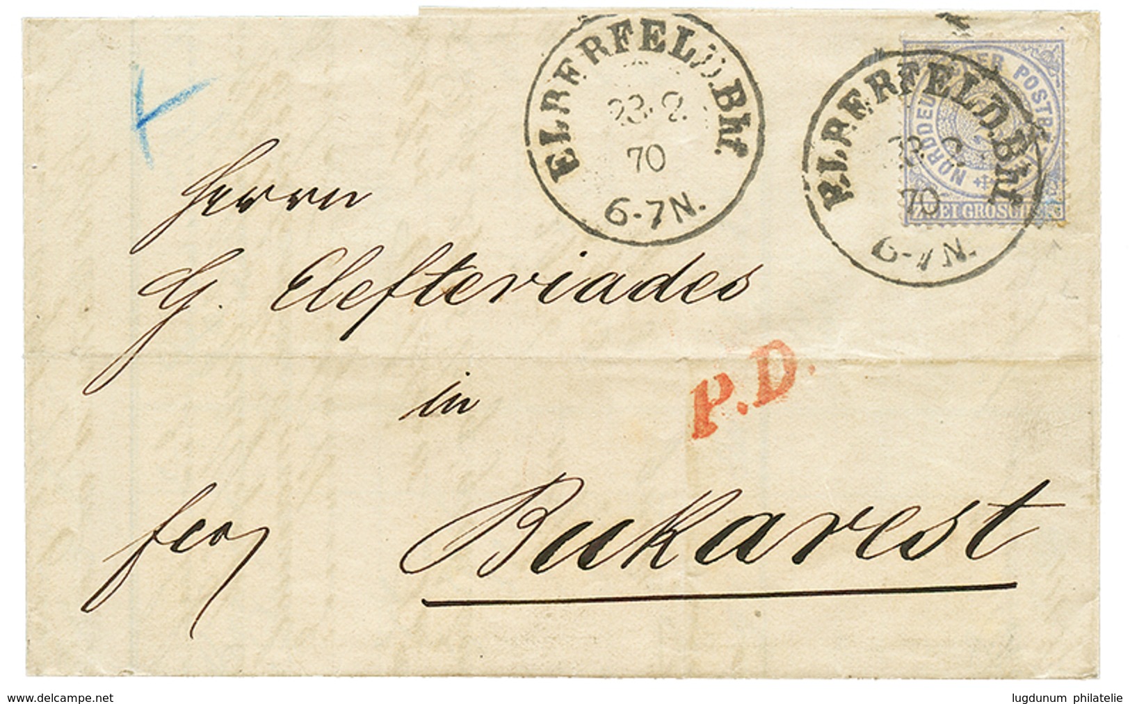 ROMANIA - Incoming Mail : 1870 NORTH GERMAN CONFEDERATION 2gr Canc. ELBERFELD Bhf On Entire Letter To BUKAREST (ROMANIA) - Sonstige & Ohne Zuordnung