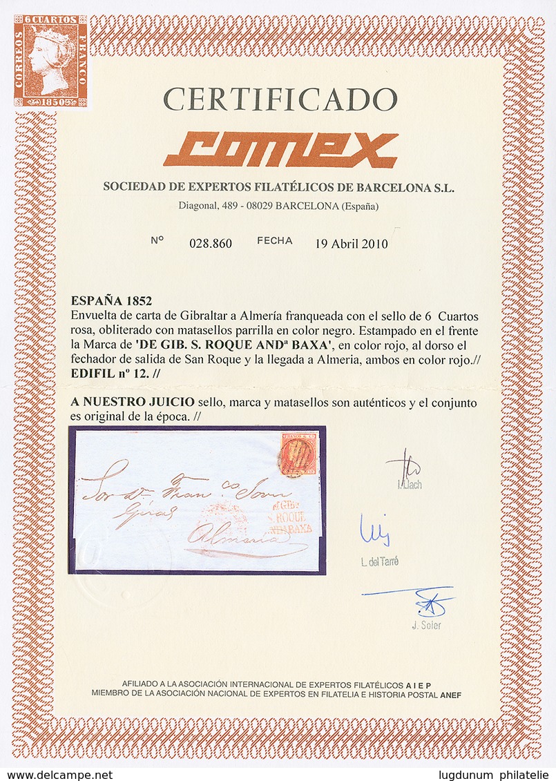 SPAIN : 1852 6c On Cover From GIBRALTAR To ALMERIA. COMEX Certificate (2010). Superb. - Sonstige & Ohne Zuordnung