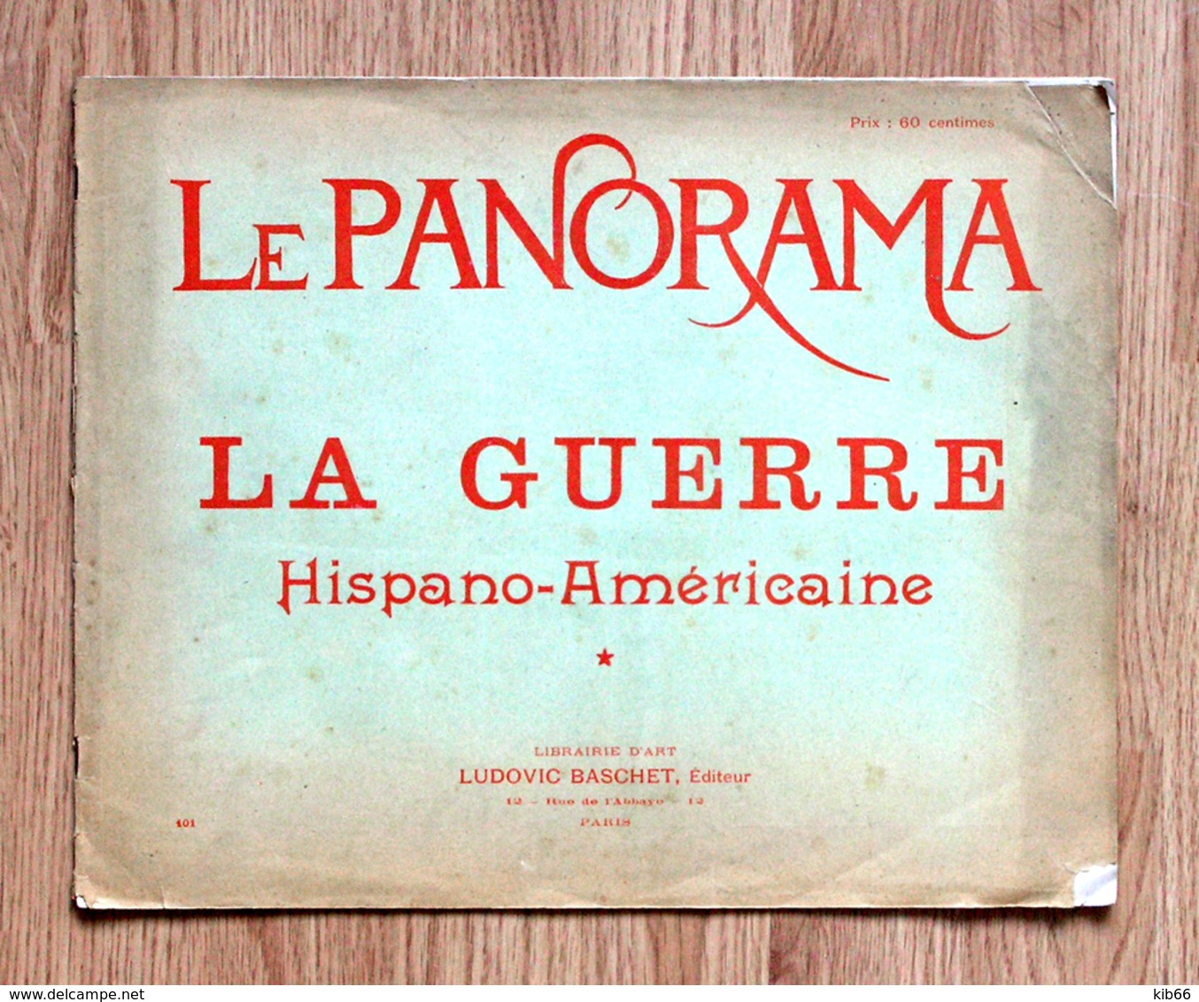 Le Panorama; 1898; „La Guerre Hispano - Américaine” - Riviste - Ante 1900