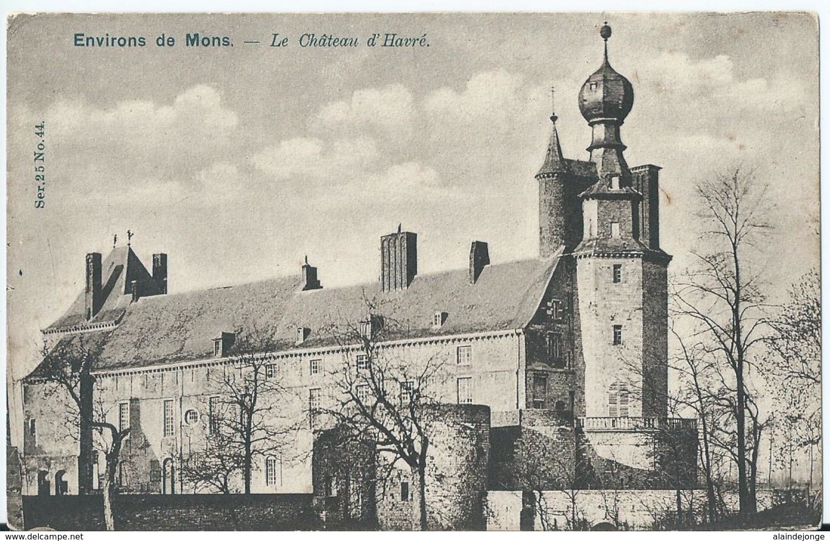 Bergen - Mons - Environs De Mons - Le Château D'Havré - Ser. 25 No 44 - Vanderauwera & Cie Bruxelles - Mons