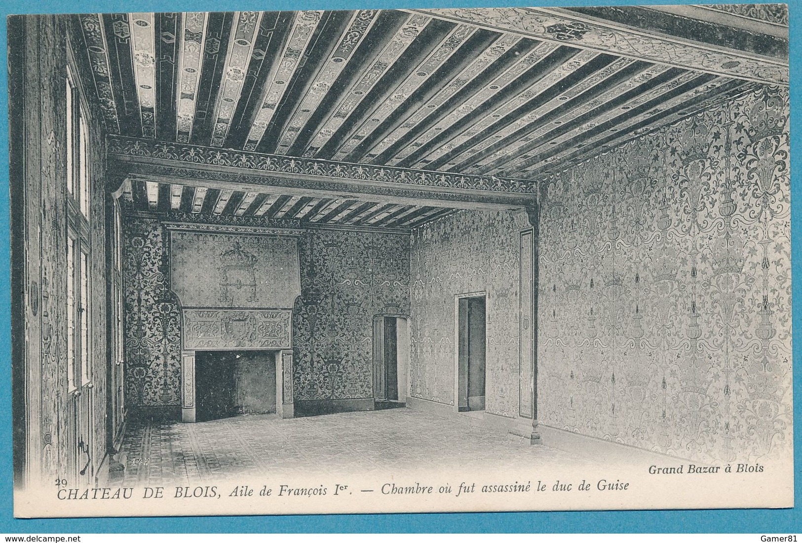 CHATEAU De BLOIS - Aile De François 1er - Chambre Où Fut Assassiné Le Duc De Guise - Blois