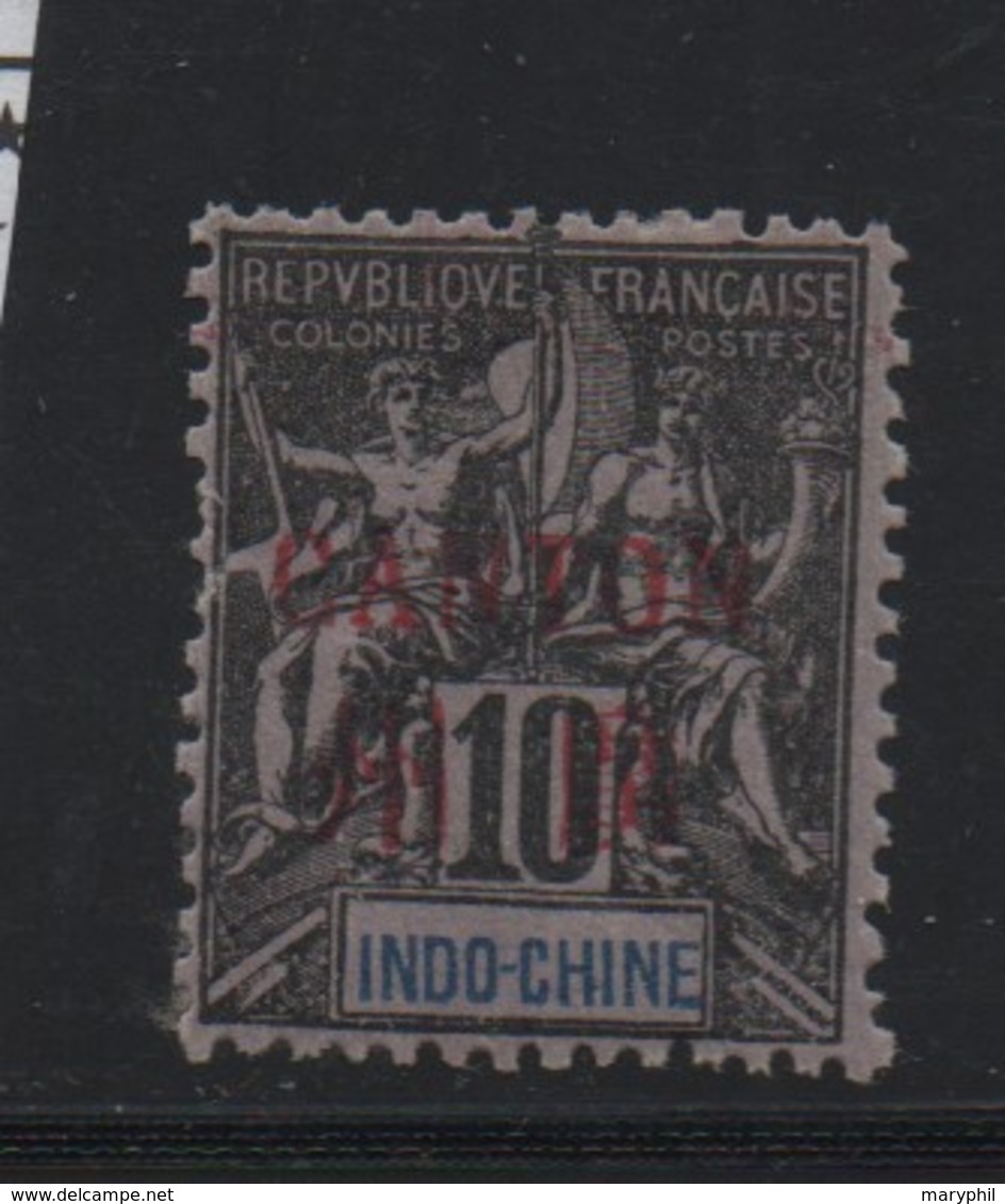 CANTON N° 6 * - Cote 8.50 € - Unused Stamps