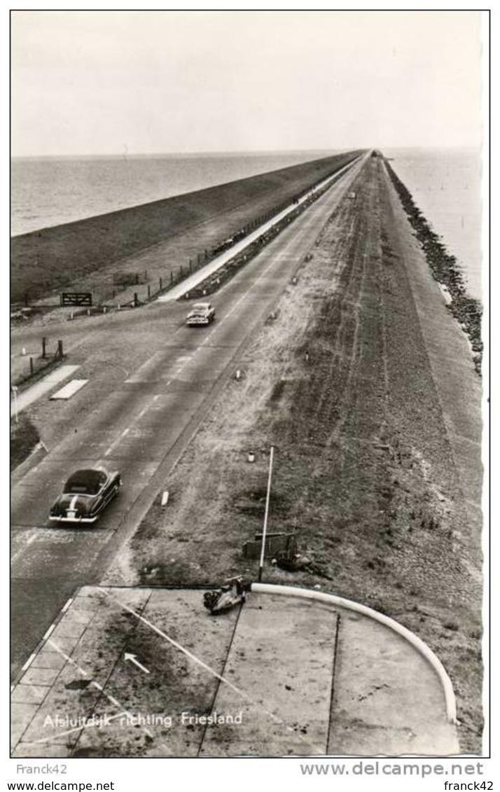 Pays Bas. Digue Friesland - Den Oever (& Afsluitdijk)