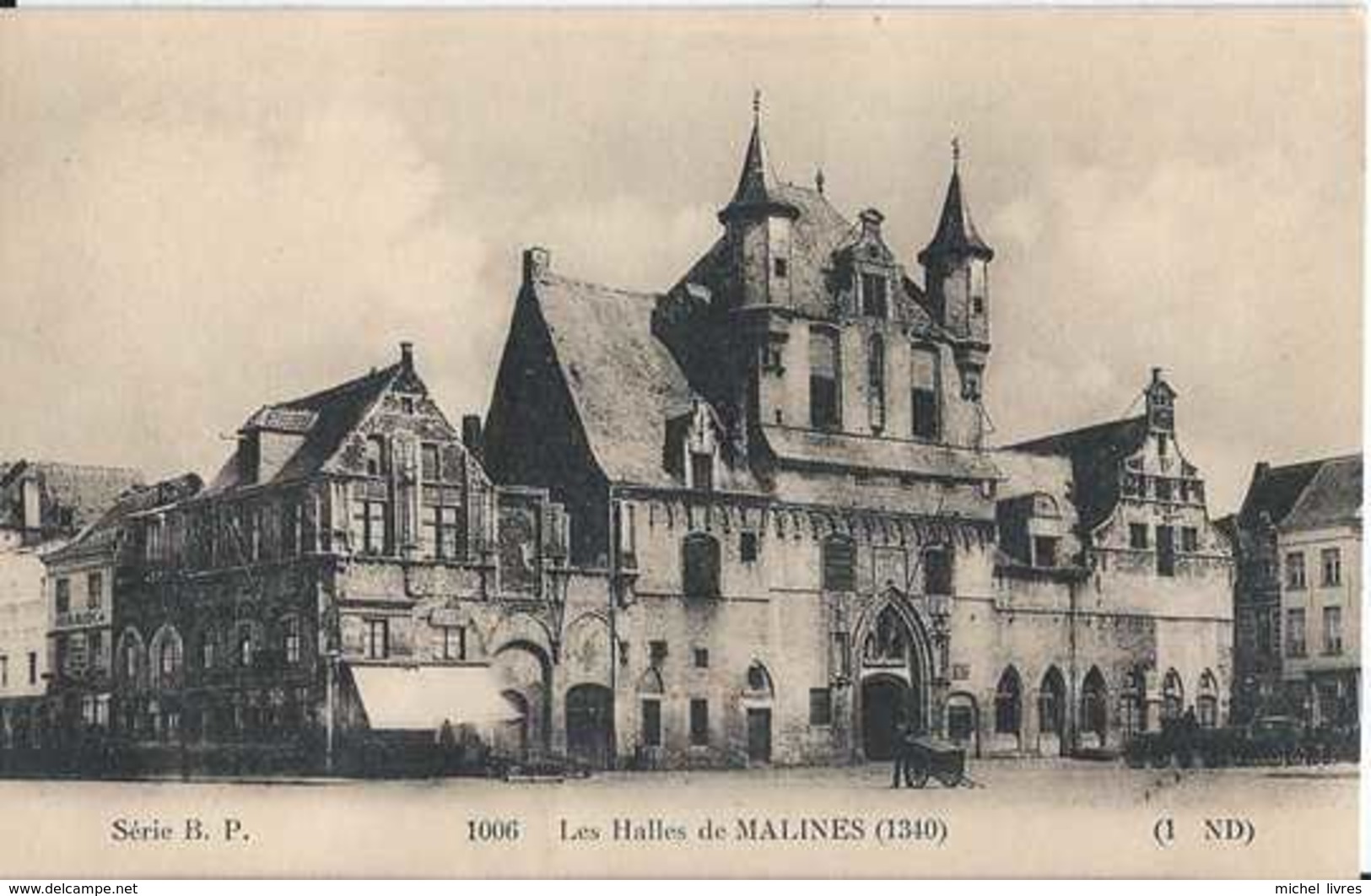 Mechelen - Malines - Les Halles - Pas Circulé - BE - Malines