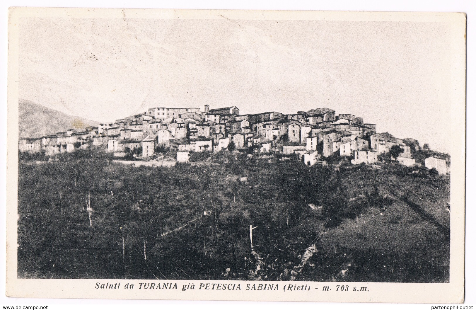 Cartolina - Postcard / Viaggiata - Sent / Saluti Da Turania Già Petescia Sabina (Rieti) - Rieti