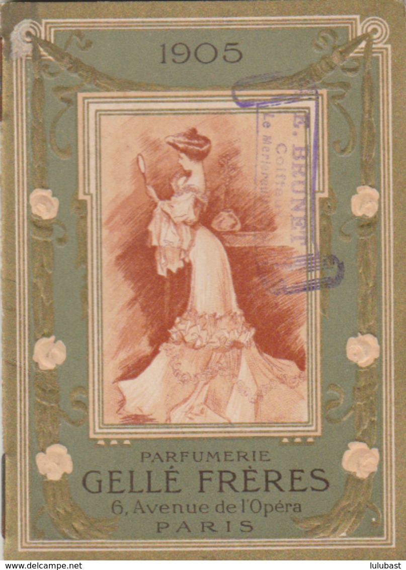 Calendrier Parfumé GELLE Frères - Paris - 1905. Cachet Du Coiffeur Brunet Du Merlerault (Orne) - Petit Format : 1901-20