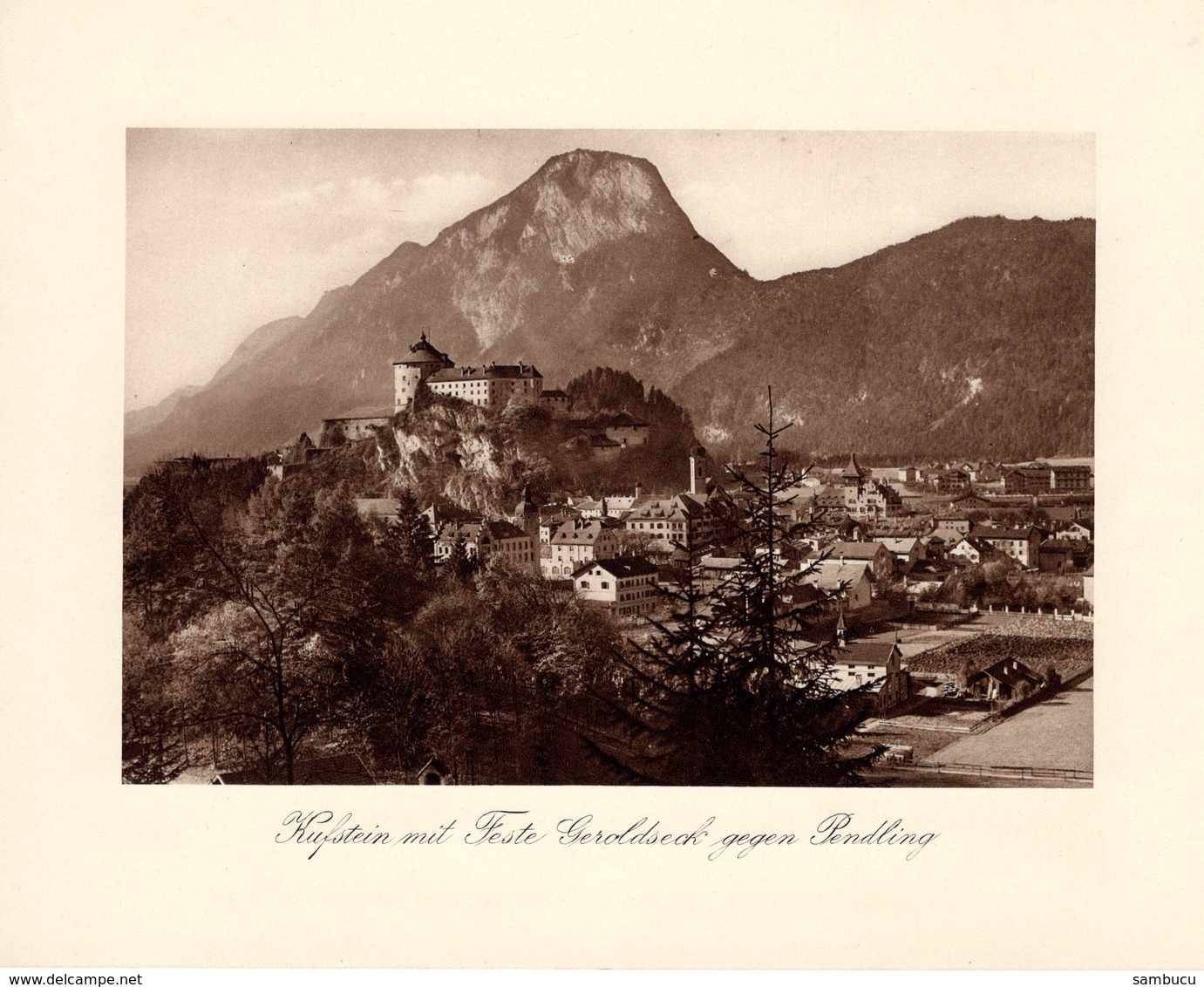 Kufstein Mit Feste Geroldseck Gegen Pendling - Kupfertiefdruck Ca 1910-20 - Stiche & Gravuren
