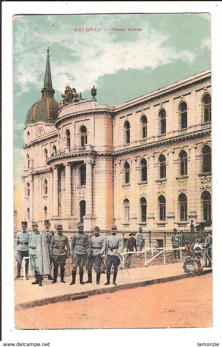 BELGRAD. Cpa Colorisée.  - .Neuer Konak (occupation Autrichienne). (scans Recto-verso) - Serbie
