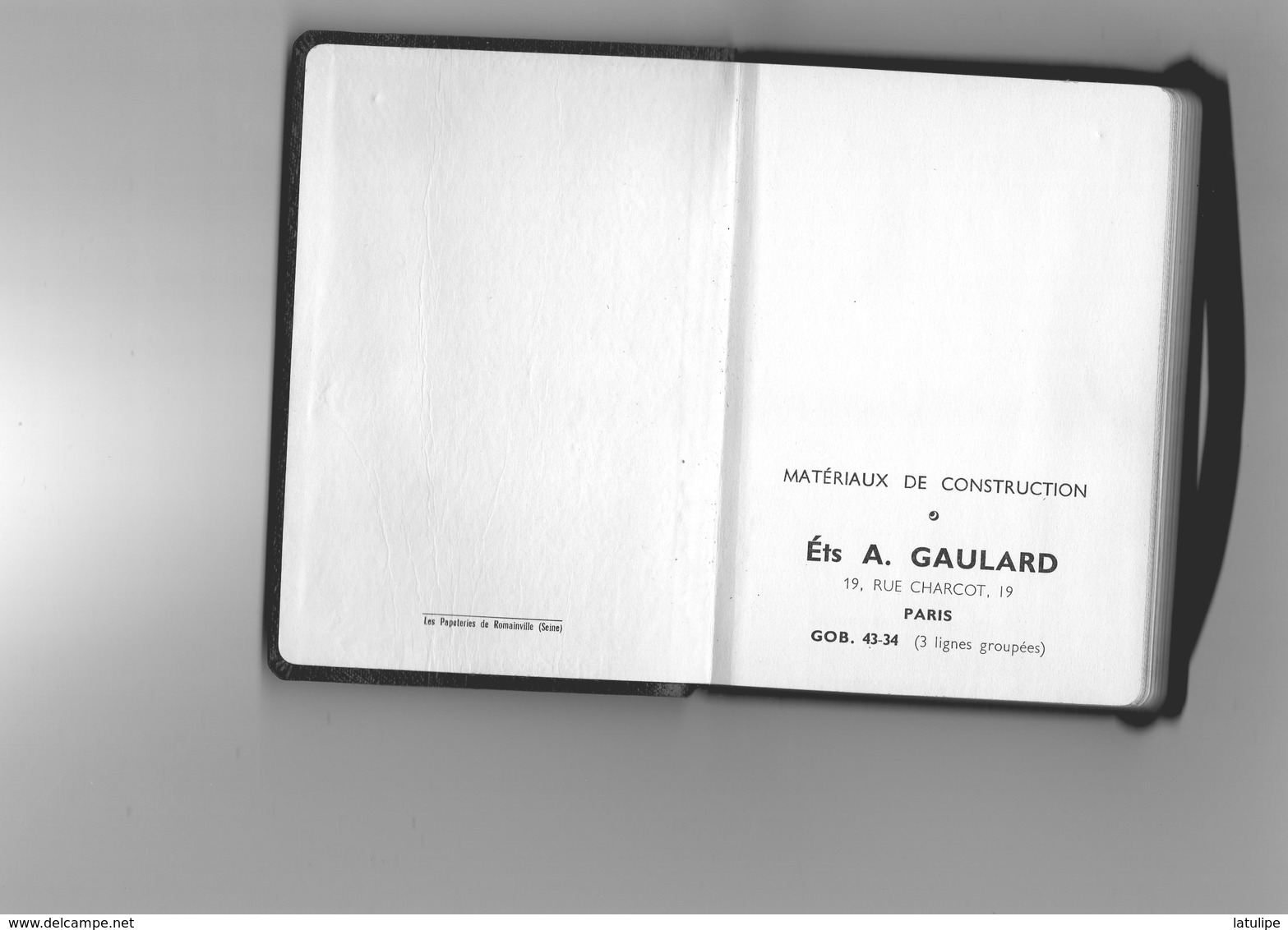 Carnet  Des Ets  A  GAULARD  Materiaux Construction A Paris Avec 200 Pages Et Aide-Memoire Tehnique 16 Pages - Carnets D'Adresses