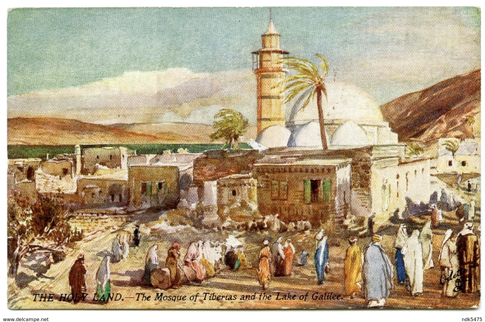 ARTIST : FULLEYLOVE - HOLY LAND - THE MOSQUE OF TIBERIAS AND THE LAKE OF GALILEE (TUCK'S OILETTE) - Autres & Non Classés