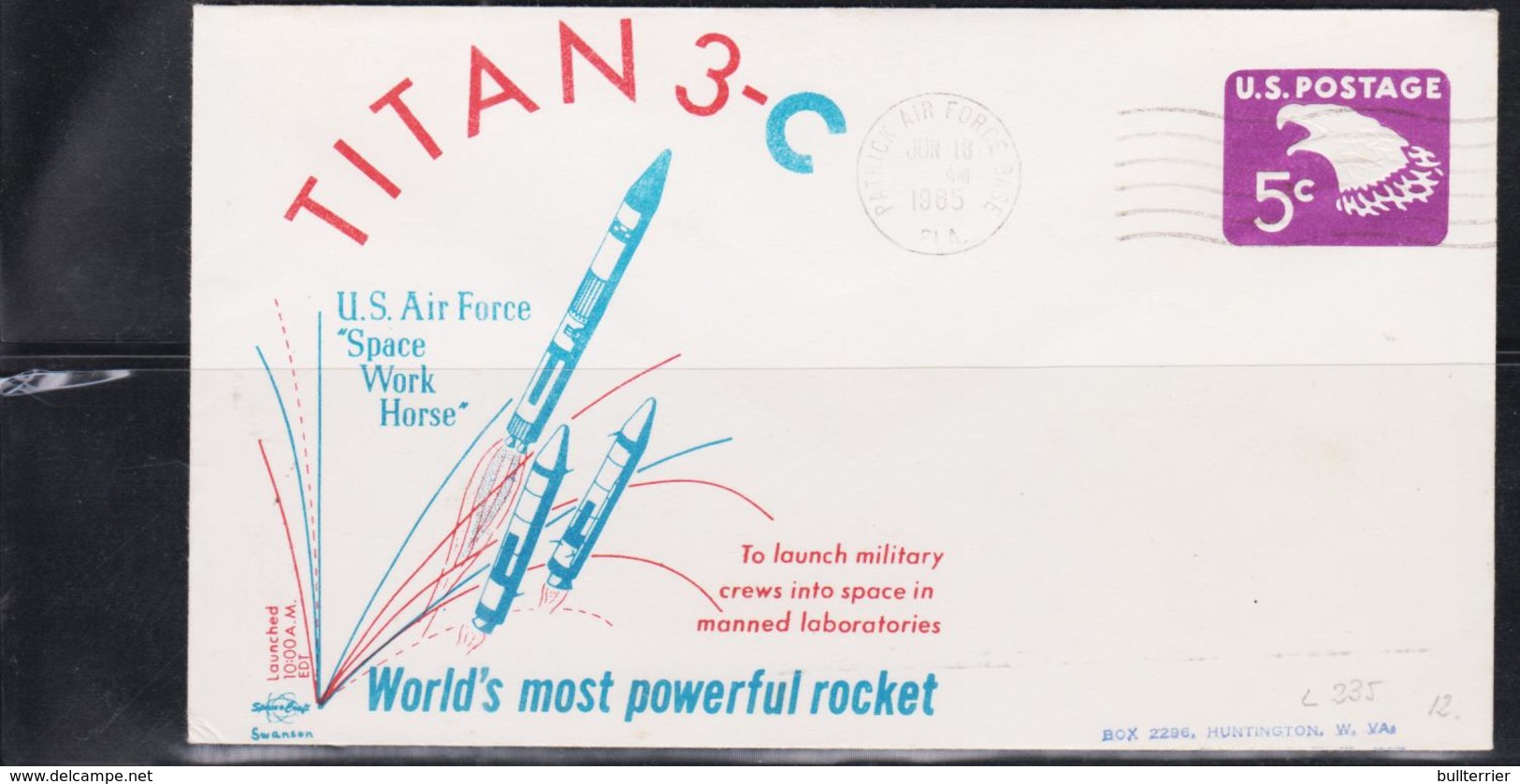 SPACE  - USA-  1965 - TITAN 3 C " SPACE WORKHORSE  COVER WITH  PATRICK  AIR FORCE POSTMARK  JUN 8 1965 - United States