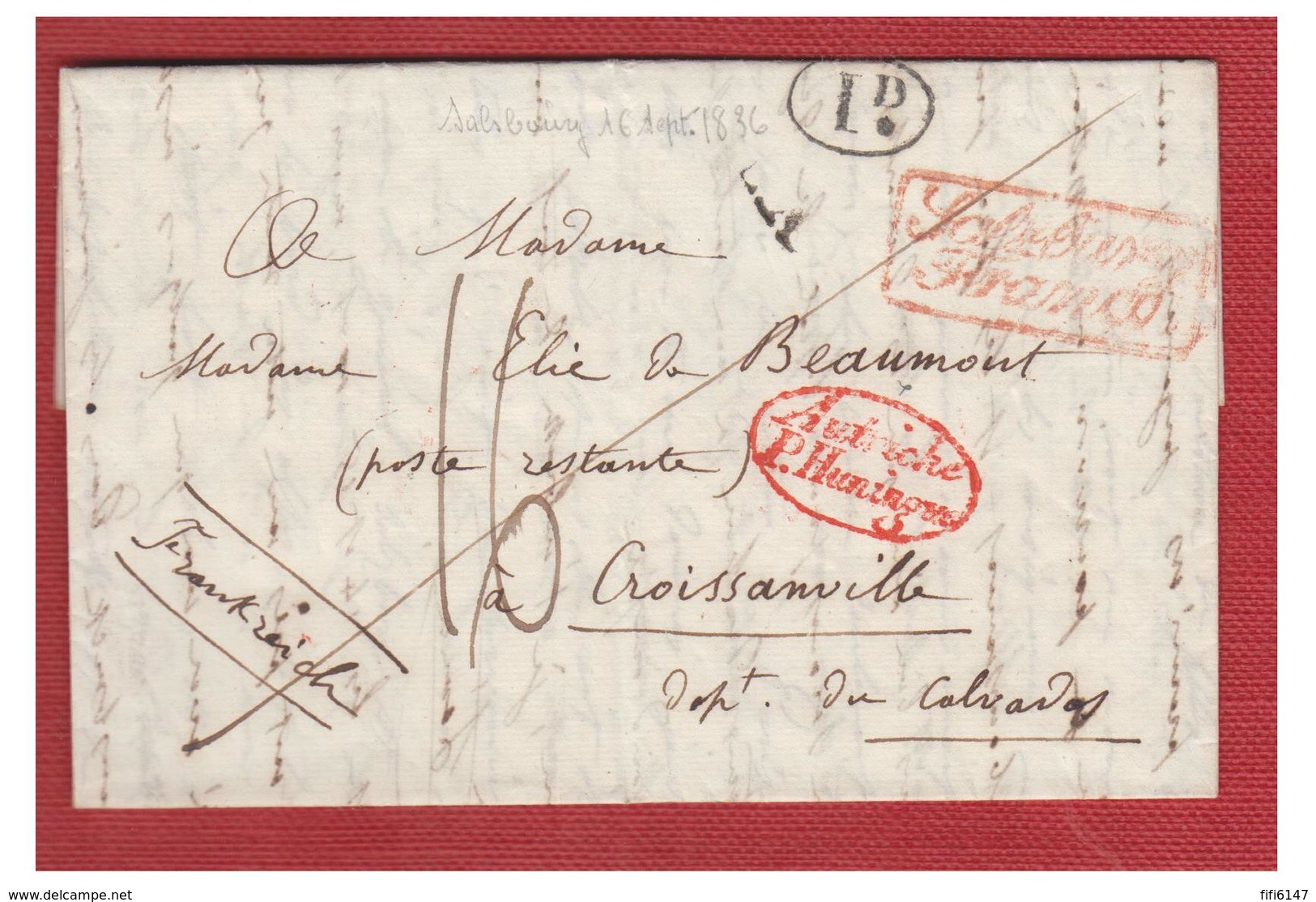 FRANCE -AUTRICHE -SALZBOURG- MARQUES D'ENTREE -- "Autriche/P.Huningue" 1836 -- - Marques D'entrées