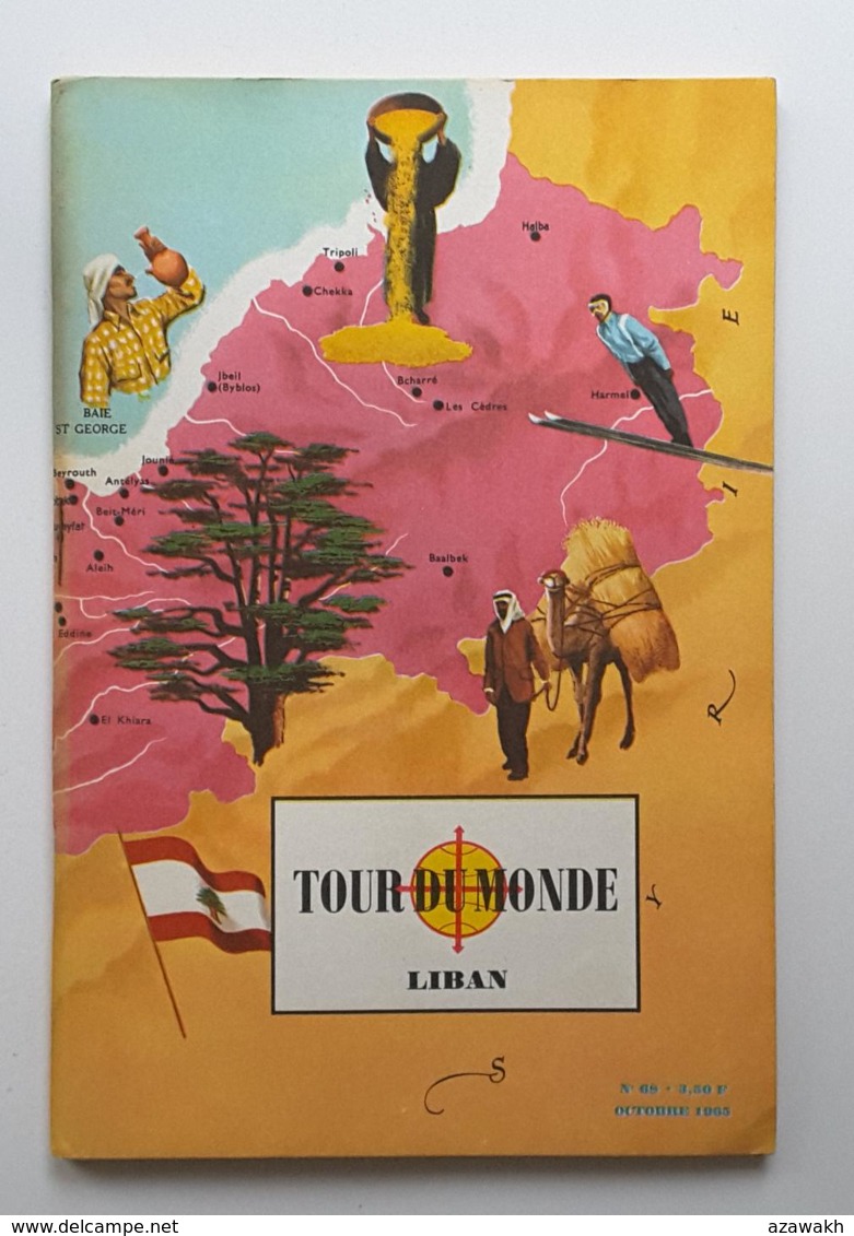 Liban No 68 Oct 1965 Tour Du Monde Jules TALLANDIER Et Nelson Doubleday #07877 - Géographie