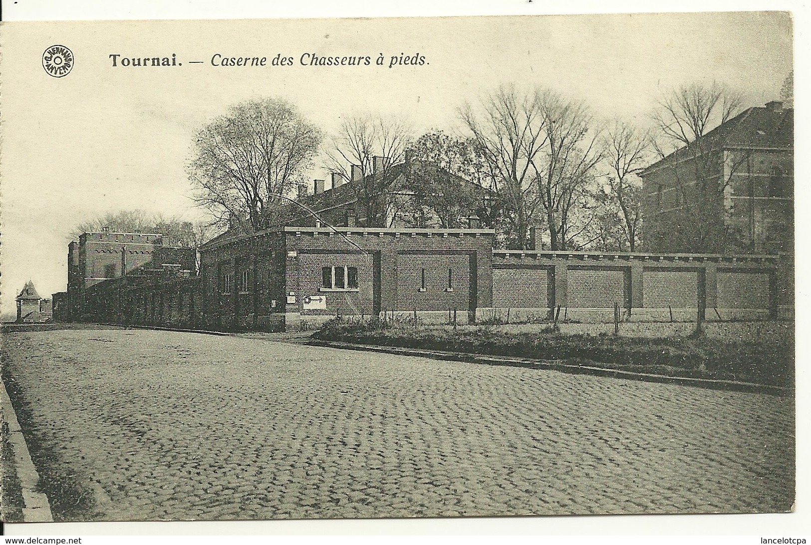 TOURNAI / CASERNE DES CHASSEURS A PIEDS - Tournai