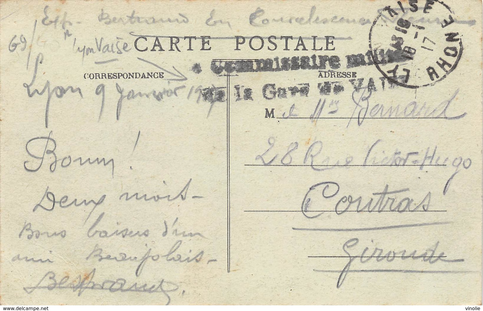 D18-3885 : CARTE POSTALE AVEC CACHET FRANCHISE MILITAIRE. COMMISSAIRE DE LA GARE DE VAISE. RHONE. - WW I