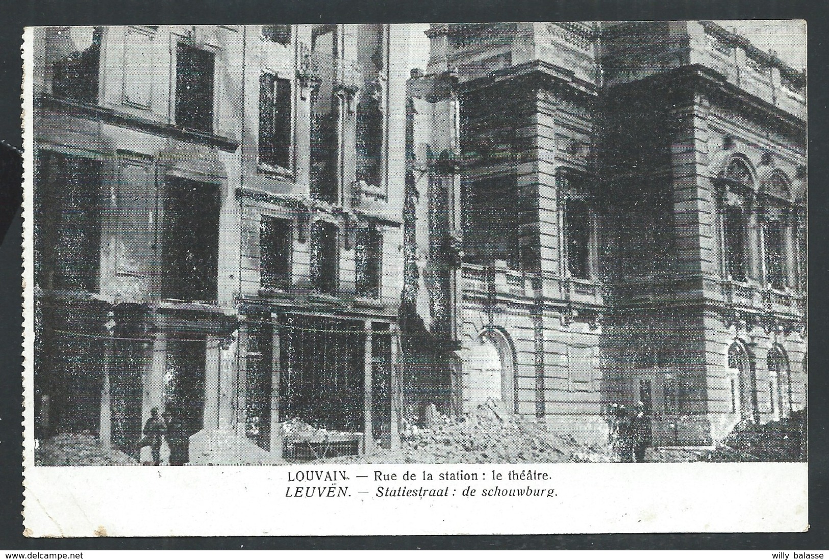 +++ CPA - LOUVAIN - LEUVEN - Rue De La Station - Théâtre - Statiestraat - Ruines - Guerre   // - Leuven