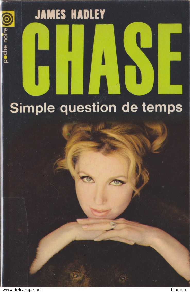 James Hadley CHASE Simple Question De Temps Poche Noire 157 (EO, 1971) Comme Neuf - NRF Gallimard