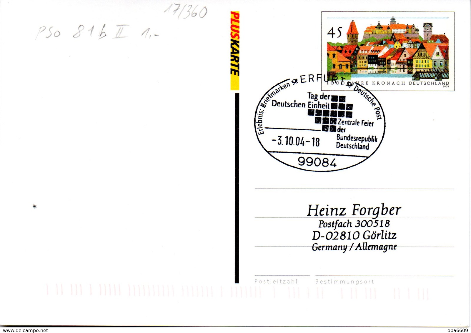 BRD Amtliche Ganzsachen-Postk. PSo 81bII PLUSKARTE WSt.45(C) "100 Jahre Kronach" SSt 3.10.2004 ERFURT - Postkarten - Gebraucht