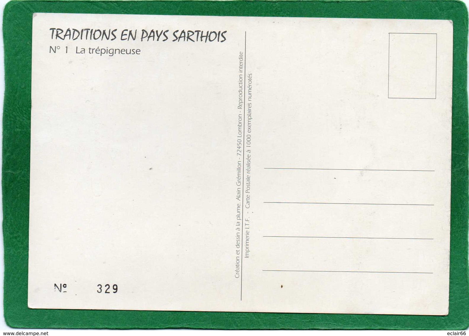 TRADITIONS EN PAYS SARTHOIS LA TREPIGNEUSE 1 Dessin De ALAIN GREMILLON 1994 - Autres & Non Classés