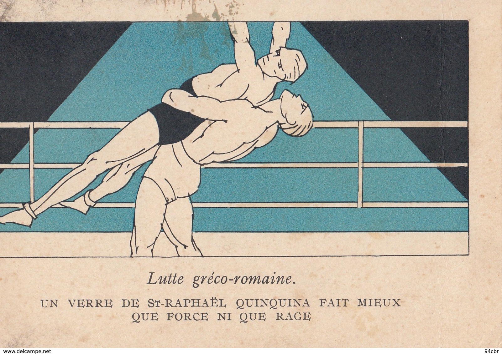 CPA ( SPORT Publicite)  Lutte Greco Romaine (un Verre De St Raphael Quincina Fait Mieux Que Force Ni Que Rage  (b Bur) - Altri & Non Classificati