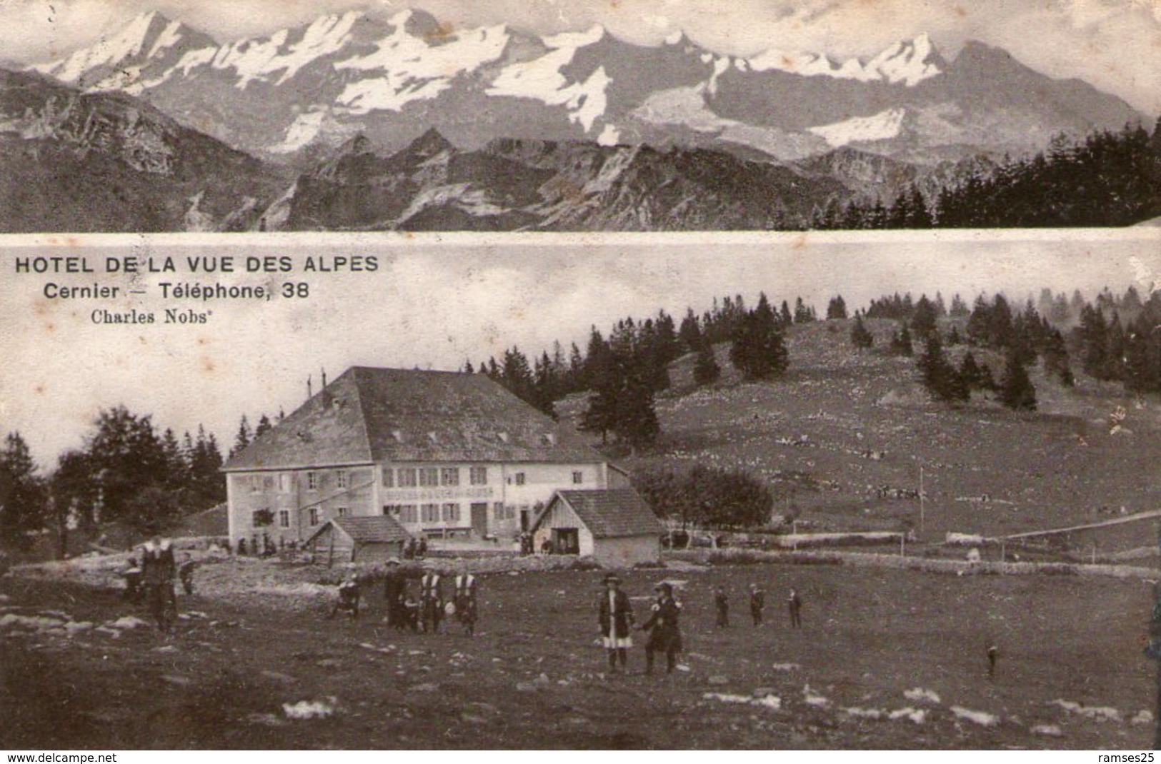 (81)  CPA  Hotel De La Vue Des Alpes  Cernier Charles Nobs (Bon Etat) - Cernier