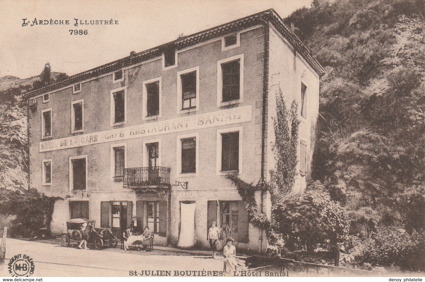 07/  Saint Julien DeBoutiere - L'Hotel Sanial - Ardeche Illustrée 7986 - écrite En 1929 - Autres & Non Classés