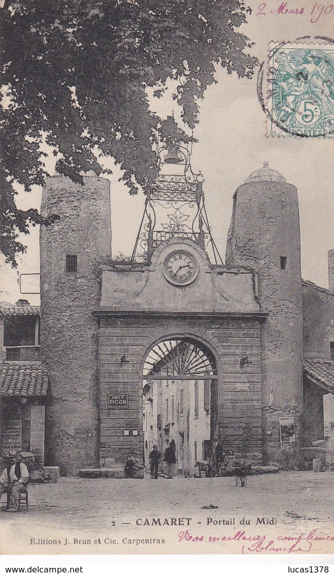 84 / CAMARET / PORTAIL DU MIDI / PRECURSEUR / CACHET OR AU DOS - Camaret Sur Aigues