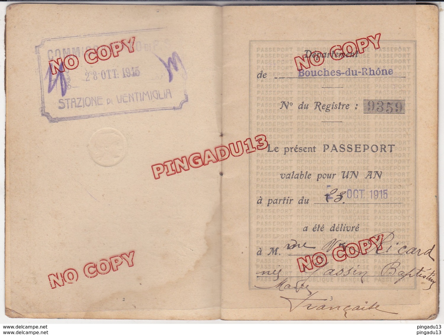 Fixe Passeport Passport France Marseille 1915 Ventimiglia Timbre Fiscal Tampon Sec Visas 1 ère Guerre Mondiale - Altri & Non Classificati