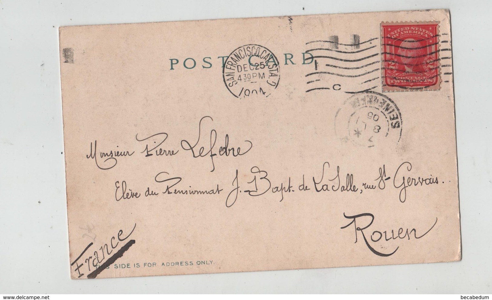 Généalogie Carte Précurseur 1905 Lefebre Elève Du Pensionnat JB De La Salle Rouen Fort Alcatraz San Francisco Bay - Genealogia