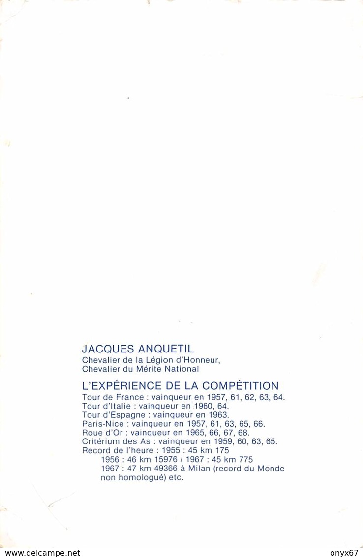 Jacques ANQUETIL Coureur Cycliste VELO Bicyclette Dédicace-Signature-Autographe-Hand Signed CPM 16 X 10,5 Cms - Ciclismo