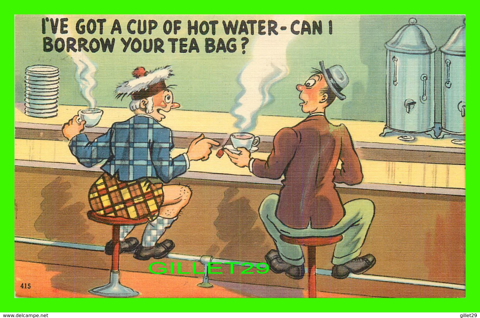 HUMOUR, COMICS - I'VE GOT A CUP OF HOT WATER - CAN I BORROW YOUR TEA BAG ? - TRAVEL IN 1947 - - Humour