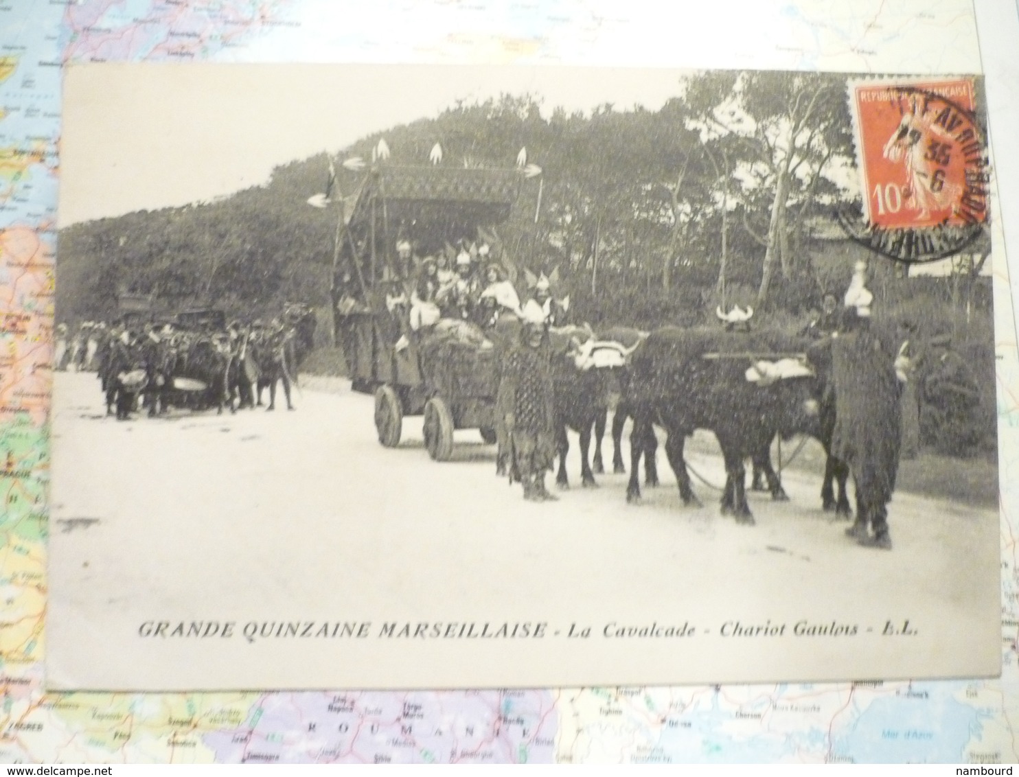 Grande Quinzaine Marseillaise La Cavalcade Chariot Gaulois - Non Classés