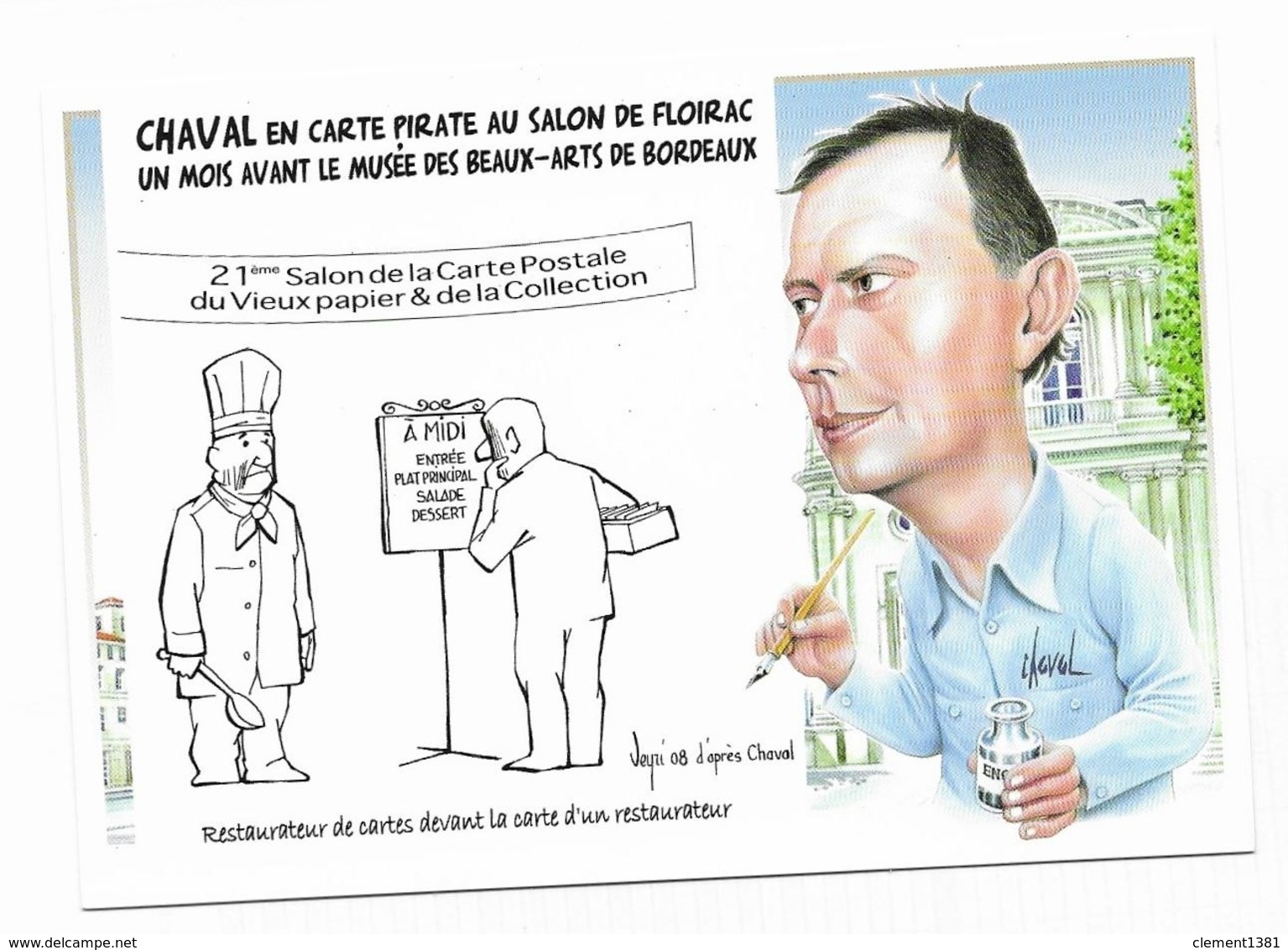 Illustrateur Bernard Veyri Caricature Et Dedicace Salon De Floirac Chaval - Veyri, Bernard